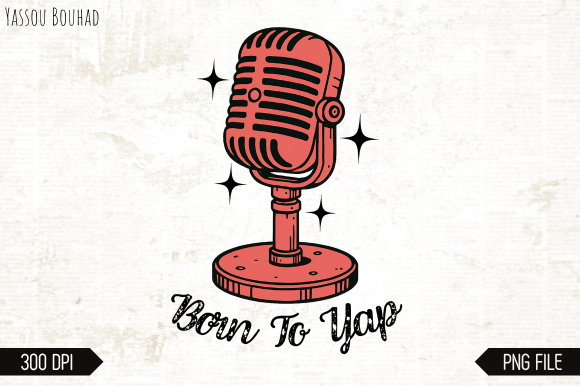 Born to Yap Png: A Designer's Take on Stitching This Graphic