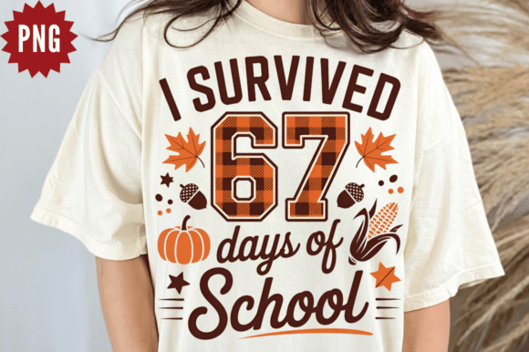 Review: I Survived 67 Days of School PNG for Embroidery