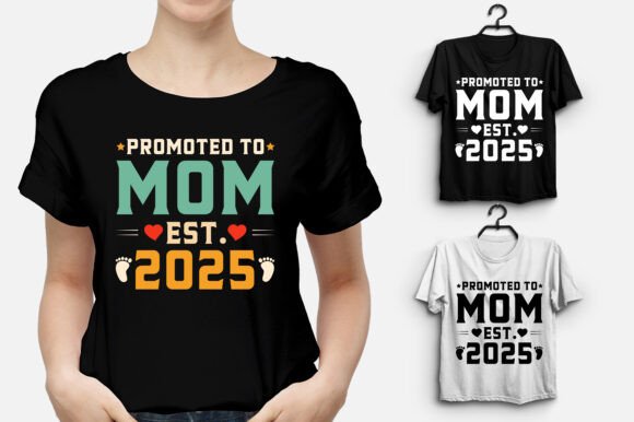 Review: Promoted to Mom Est 2025 Design for Embroidery